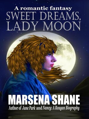 cover image of Sweet Dreams, Lady Moon